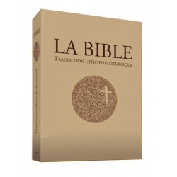 La Bible - Traduction officielle liturgique - GF