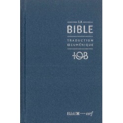 La Bible TOB - Notes essentielles - Bleu nuit