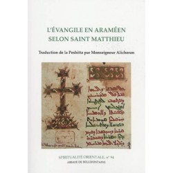 L'Evangile en araméen selon saint Matthieu - Traduction de la Peshitta