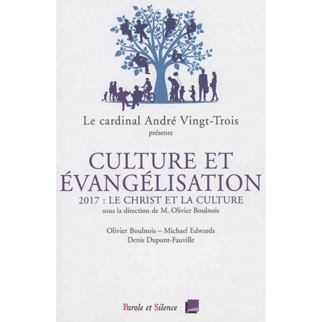 Culture et évangélisation - 2017 : le Christ et la culture
