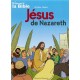 Jésus de Nazareth BD - Découvrir la Bible