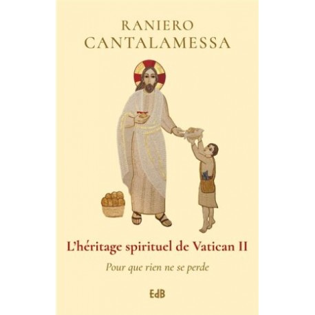 L'héritage spirituel de Vatican II, pour que rien ne se perde