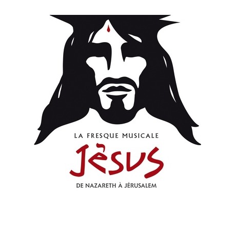 Jésus, de Nazareth à Jérusalem - La fresque musicale CD