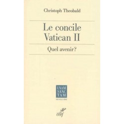 Le concile Vatican II - Quel avenir ?
