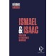 Ismaël & Isaac, ou la possibilité de la paix