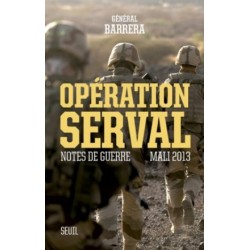 Opération Serval, notes de guerre Mali 2013