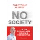 No Society - La fin de la classe moyenne occidentale
