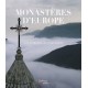 Monastères d'Europe, les témoins de l'invisible