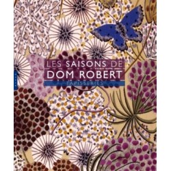 Les saisons de Dom Robert, tapisseries