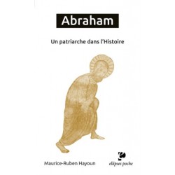 Abraham, un patriarche dans l'Histoire