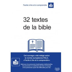 32 textes de la Bible - Facile à lire et à comprendre