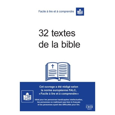 32 textes de la Bible - Facile à lire et à comprendre