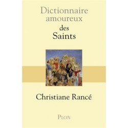 Dictionnaire amoureux des Saints