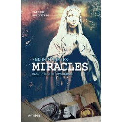 Enquête sur les miracles dans l'Eglise catholique