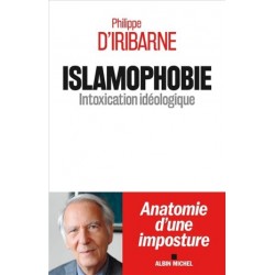 Islamophobie, intoxication idéologique