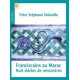 Franciscains au Maroc, huit siècles de rencontres