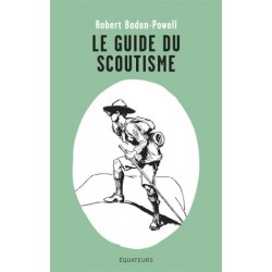 Le guide du scoutisme