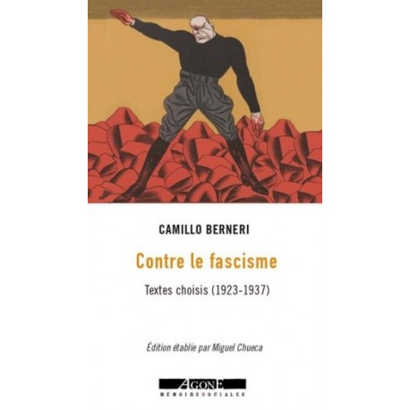 Contre le fascisme, textes choisis (1923-1937)