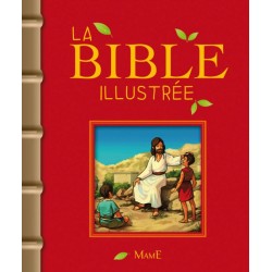 La Bible illustrée (8-12 ans)