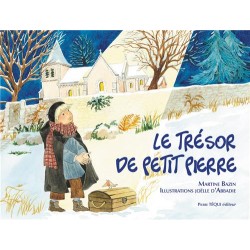 Le trésor de Petit Pierre - Conte de Noël