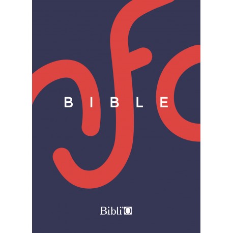 La Bible Nouvelle Français courant reliure rigide
