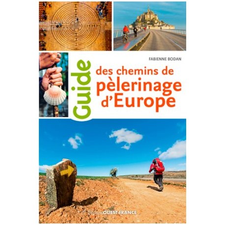 Guide des chemins de pélerinage d'Europe