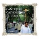 Cantiques catholiques de toujours, vol 2 - CD