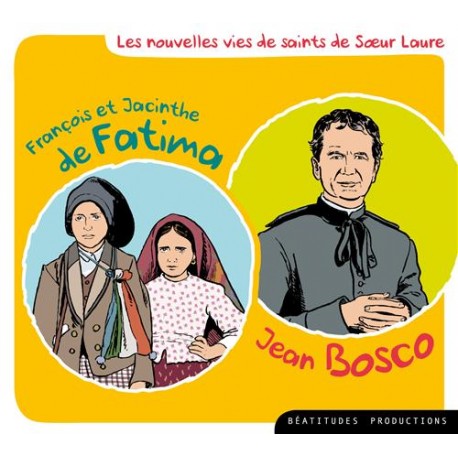 François et Jacinthe de Fatima - Jean Bosco CD