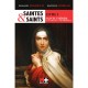 Saintes et Saints : Livre I Sainte Thérèse - Les étapes de la vie spirituelle