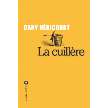 La Cuillère (roman)