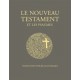 Le Nouveau Testament et les Psaumes - Traduction officielle liturgique