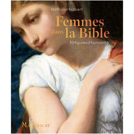 Femmes dans la Bible, 30 figures d'humanité