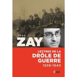 Lettres de la drôle de guerre (1939-1940)
