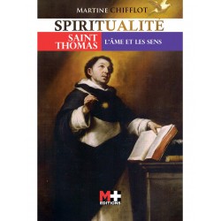 Spiritualité - Saint Thomas, l'âme et les sens