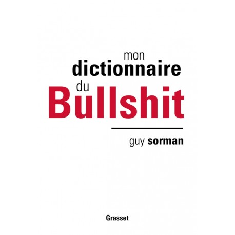 Mon dictionnaire du Bullshit