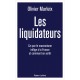 Les liquidateurs : ce que le macronisme inflige à la France et comment en sortir