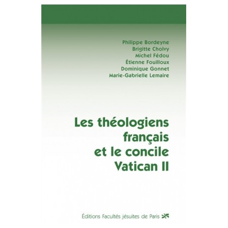 Les théologiens français et le concile Vatican II