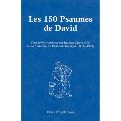 Les 150 Psaumes de David - grand format