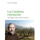 La Création retrouvée, l'écologie selon saint François
