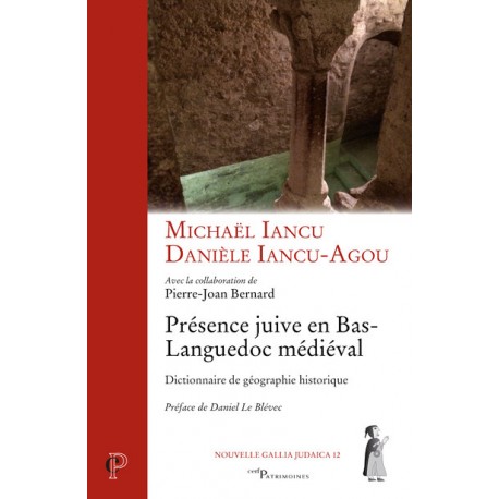 Présence juive en Bas-Languedoc médiéval - Dictionnaire de géographie historique
