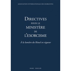 Directives pour le ministère de l'exorcisme : à la lumière du rituel en vigueur
