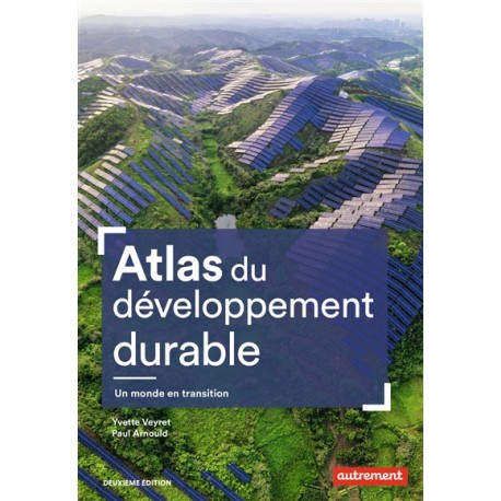 Atlas du développement durable, un monde en transition