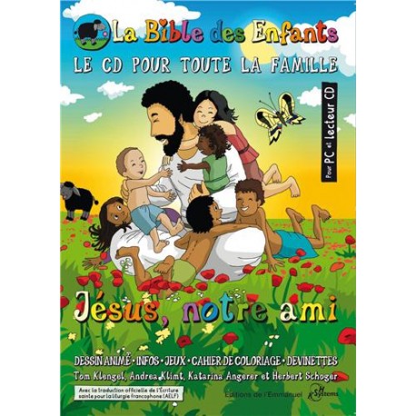 La bible des enfants - Jésus notre ami (CD-Rom)