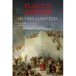 Flavius Josèphe, Oeuvres...