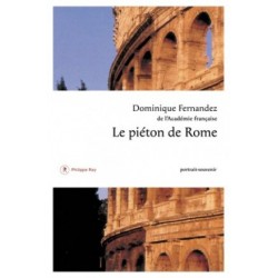 Le piéton de Rome, portrait-souvenir