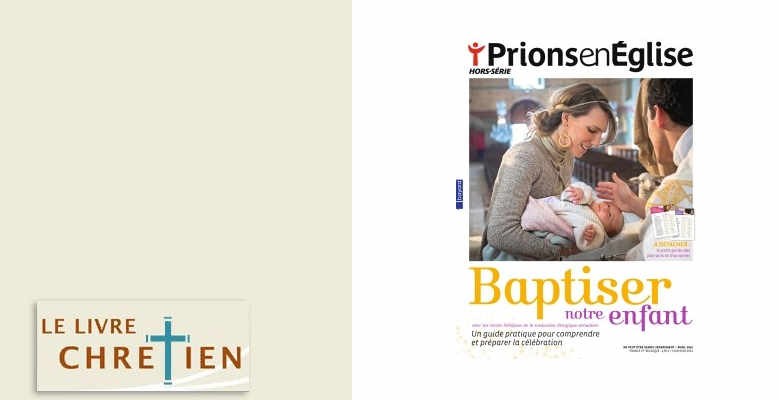 Baptiser notre enfant 2024 - Lot 30 revues